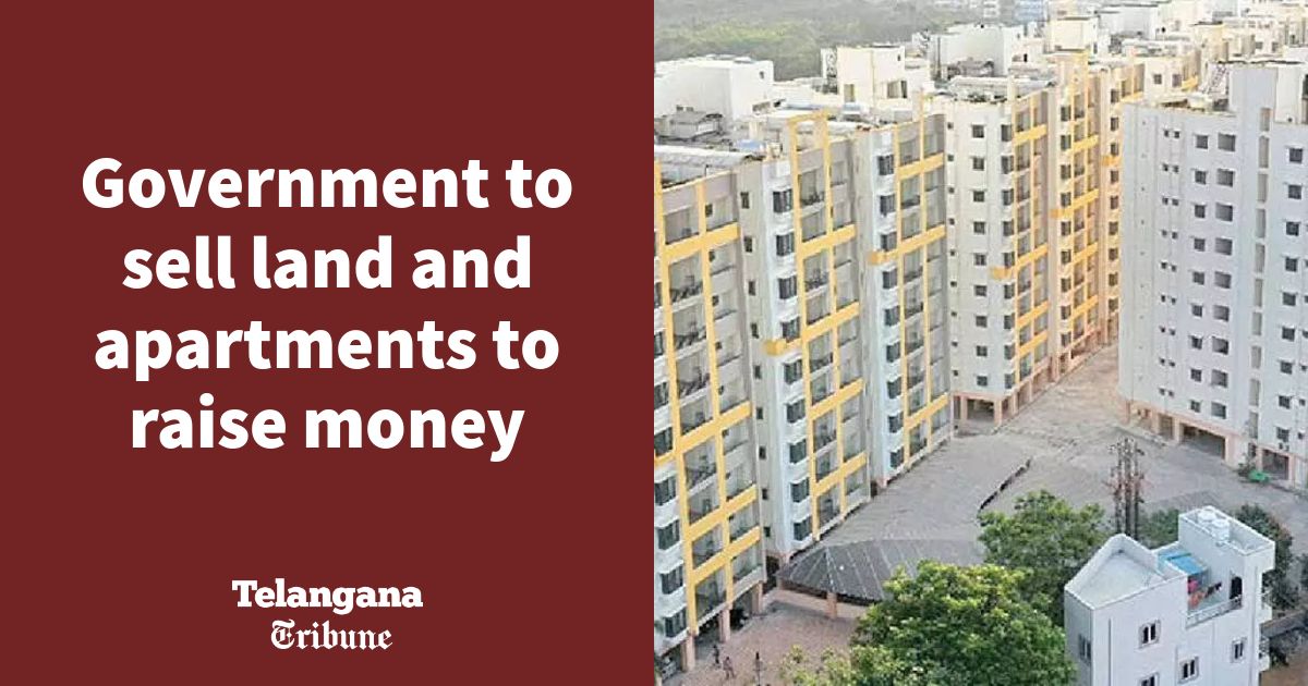 Government to sell land and apartments to raise money