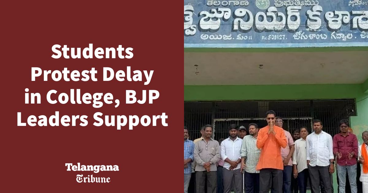 Students Protest Delay in College, BJP Leaders Support
